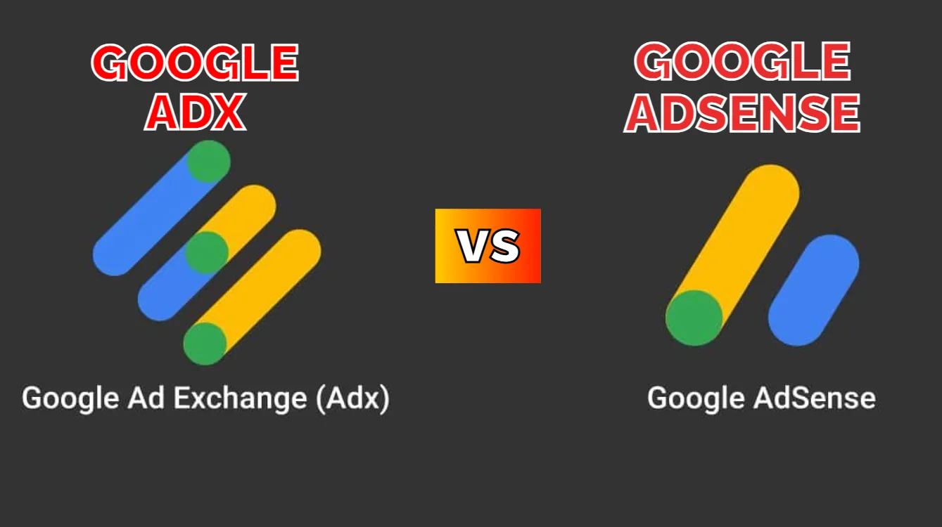 Google AdX vs Google AdSense