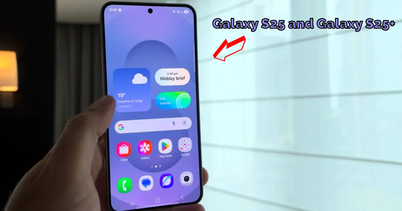 Galaxy S25 and Galaxy S25+