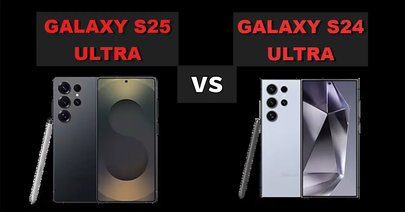 Samsung Galaxy S25 Ultra vs Galaxy S24 Ultra